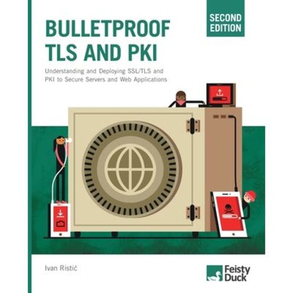 Bulletproof TLS and PKI, Second Edition: Understanding and Deploying SSL/TLS and - Picture 1 of 1